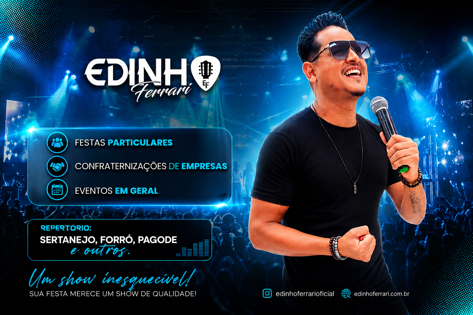 Edinho Ferrari — Um show inesquecível